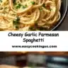 Cheesy Garlic Parmesan Spaghetti garnished with parsley and served on a plate