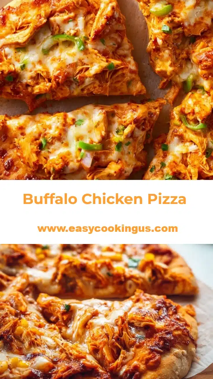 Buffalo Chicken Pizza