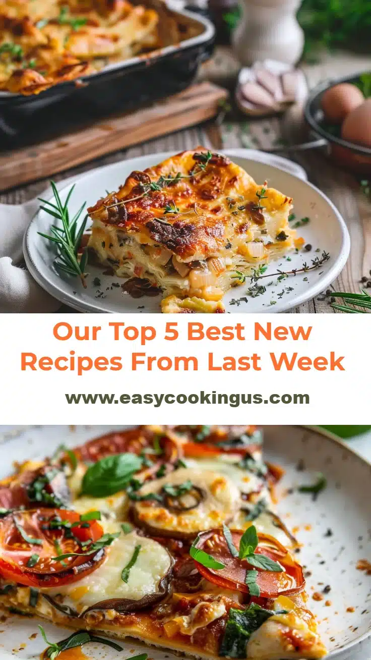 Our Top 5 Best New Recipes From Last Week