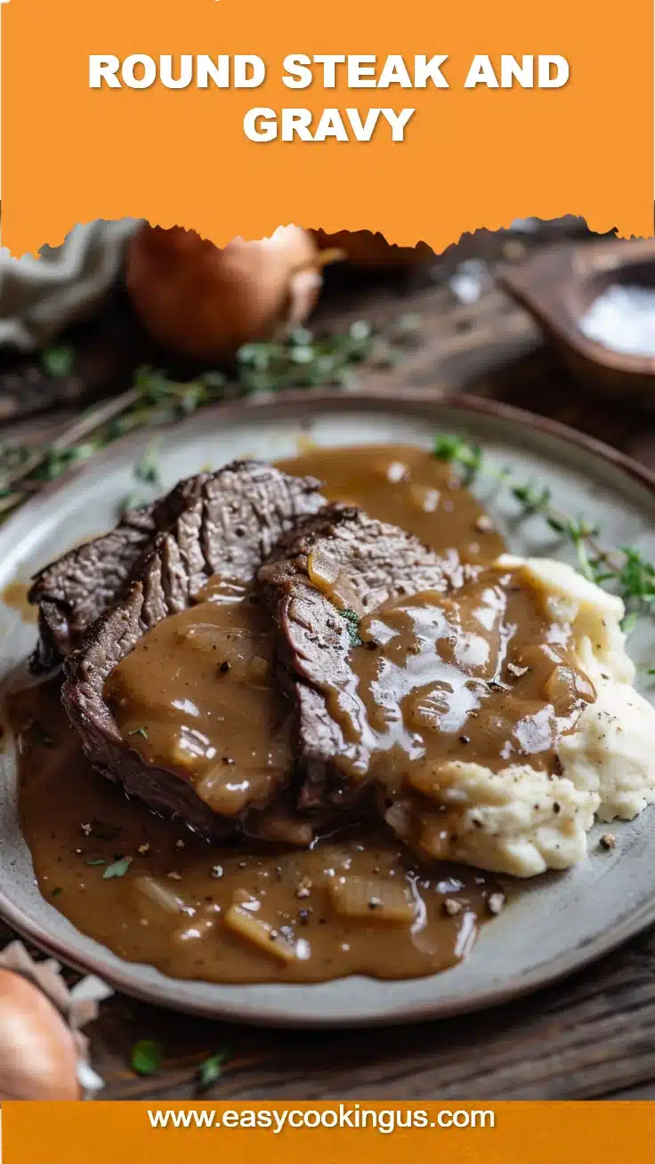Round Steak and Gravy