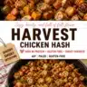 Delicious Autumn Harvest Chicken Hash with seasonal vegetables and herbs