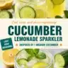Refreshing Cucumber Lemonade Sparkler in a glass with a slice of cucumber and lemon