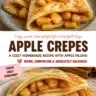 Delicious fall apple crepes filled with warm apple filling on a plate