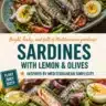 Herbed Mediterranean sardines with lemon and olives on a plate