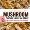 Silky Mushroom Chicken in Cream Sauce served on a plate with fresh herbs