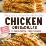 Delicious cheesy chicken quesadillas served on a plate