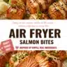 Crispy air fryer salmon bites served on a plate with dipping sauce