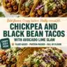 Crispy chickpea and black bean tacos topped with avocado-lime slaw