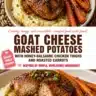 Creamy goat cheese mashed potatoes served with honey-balsamic chicken thighs and roasted carrots.