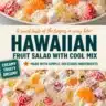Hawaiian Fruit Salad topped with Cool Whip served in a bowl