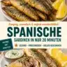 Köstliche spanische Sardinen frittiert, zubereitet in 20 Minuten
