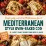 Mediterranean-style oven-baked cod with herbs and vegetables on a plate