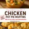 Mini Chicken Pot Pie Muffins bursting with flavor and served warm.