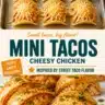 Oven-baked mini chicken tacos garnished with fresh toppings.