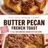 Delicious Pecan Pie-Infused French Toast with syrup and pecans on a plate