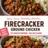 Spicy Firecracker Ground Chicken in a bowl with vegetables and spices