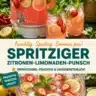 Erfrischender Zitronen-Limonaden-Punsch in einem Glas mit Zitrusfrüchten