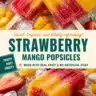 Delicious tropical strawberry mango popsicles on a wooden table