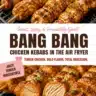 Delicious Bang Bang Chicken Kebabs cooked in an air fryer, served with dipping sauce.
