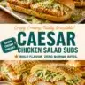 Delicious Caesar Chicken Sandwiches served with fresh ingredients and flavors.
