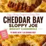 Cheddar Bay Sloppy Joe Casserole in a baking dish ready to serve