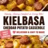 Cheddar Kielbasa Casserole with potatoes served in a baking dish