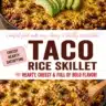 Cheesy Taco Rice Skillet with toppings in a skillet