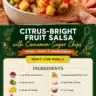 Citrus-Bright Fruit Salsa served with cinnamon-sugar chips