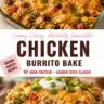 Creamy chicken burrito bake topped with cheese and served with fresh cilantro.
