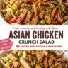 Crunchy Asian Chicken Salad with fresh vegetables and sesame dressing