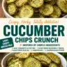 Crunchy ranch cucumber chips in a bowl, ready to eat.