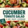 Freshly prepared Cucumber Tomato Salad with vibrant vegetables