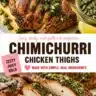 Grilled chicken thighs topped with chimichurri sauce on a plate.