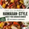 Hawaiian-Style Sheet Pan Chicken Dinner with colorful vegetables on a baking tray.