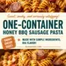 One-Pot Honey Barbecue Sausage Pasta dish served in a bowl with fresh herbs.