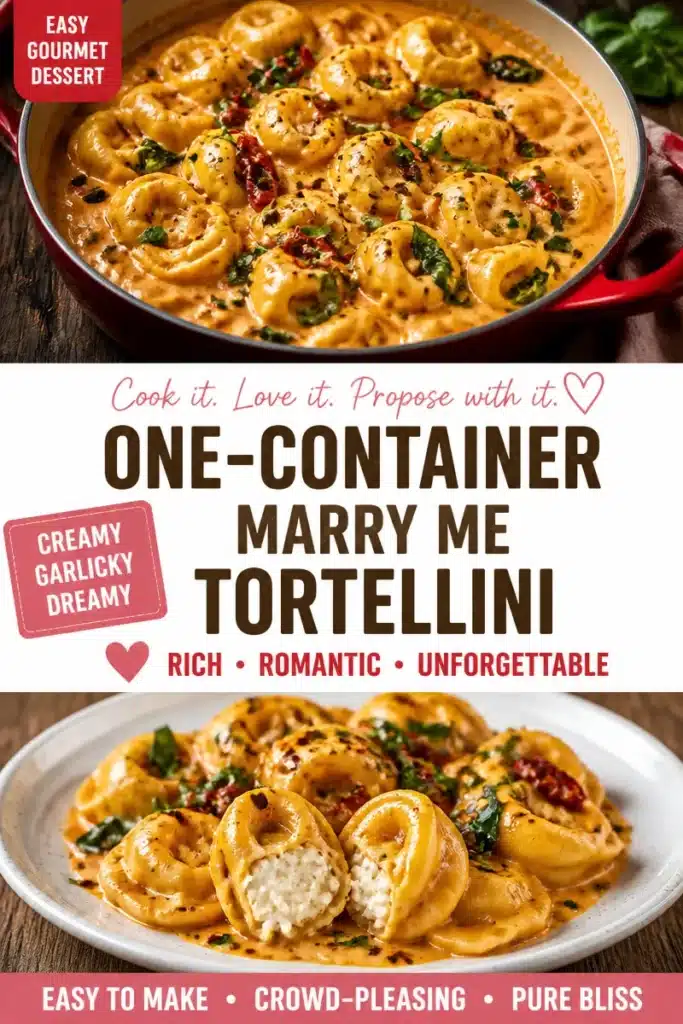 One-Pot Tortellini dish ideal for a romantic proposal dinner.