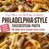 Delicious Philadelphia-Style cheesesteak pasta served on a plate