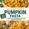 Bowl of silky creamed pumpkin pasta topped with herbs and cheese