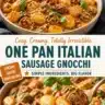 Skillet Italian Sausage Gnocchi served in a pan with fresh herbs and sauce