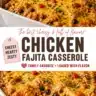 Southwestern Chicken Fajita Casserole with vibrant peppers and chicken