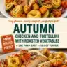 Autumn roasted vegetables with chicken and tortellini on a plate