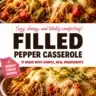 Cheesy stuffed pepper casserole served in a bowl, garnished with herbs.