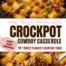 Cowboy-Style Slow Cooker Casserole served in a bowl with toppings