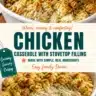 Creamy chicken stuffing casserole topped with herbs, perfect for family dinners.