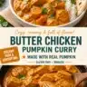 Creamy pumpkin butter chicken curry served in a bowl with herbs