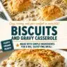 Gravy-Smothered Biscuits Casserole topped with rich gravy