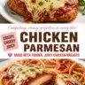 Oven baked chicken parmesan served with marinara sauce and cheese