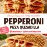 Delicious pepperoni pizza stuffed quesadilla served with dipping sauce.