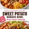 Roasted sweet potato burger bowl topped with fresh greens and avocado