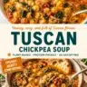 Bowl of Tuscan-Style Chickpea Soup garnished with fresh herbs